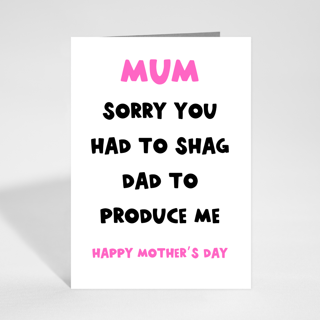 Sorry Mum Card