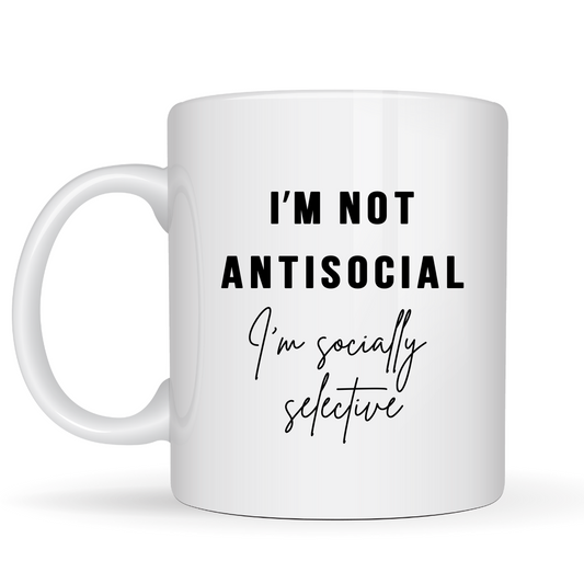 I'm Not Antisocial Mug