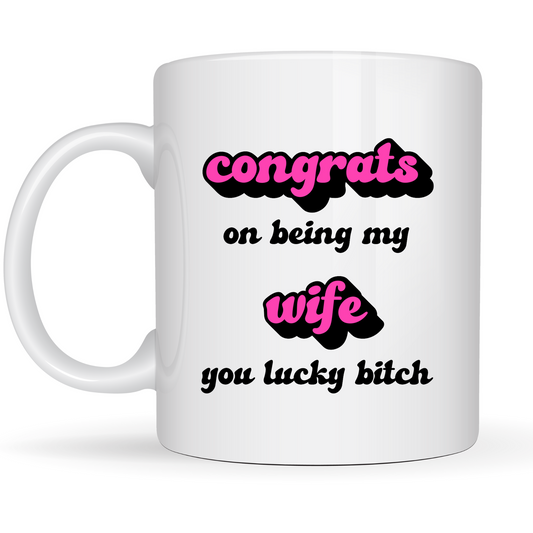 Congrats Wifey Mug