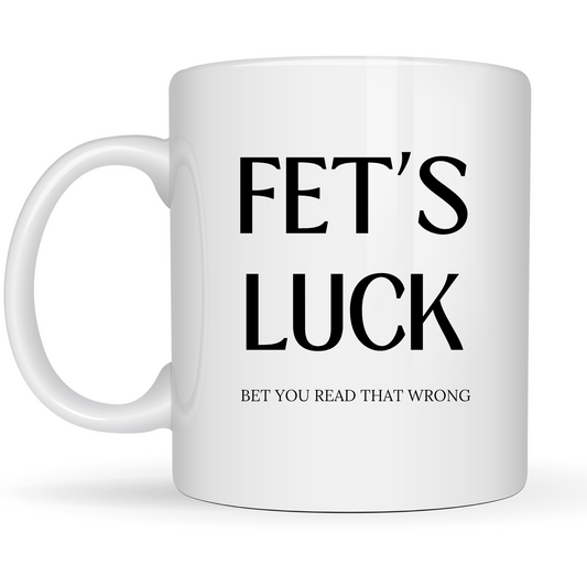 Fet's Luck Mug