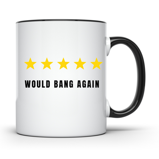 Would Bang Again - Coloured Handle